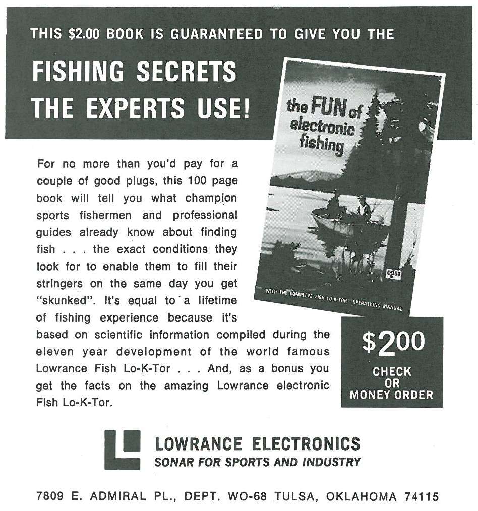 Lowrance, still a well-known name in bass fishing circles, offers readers a 100-page book of fishing secrets.