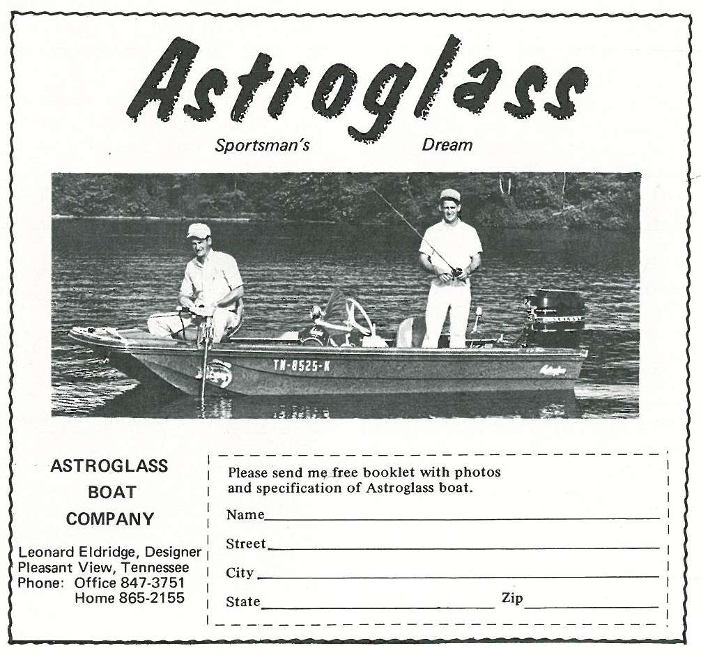 Astroglass Boat Co. joins the list of Bassmaster Magazine advertisers. Astroglass filed for bankruptcy in 1983.