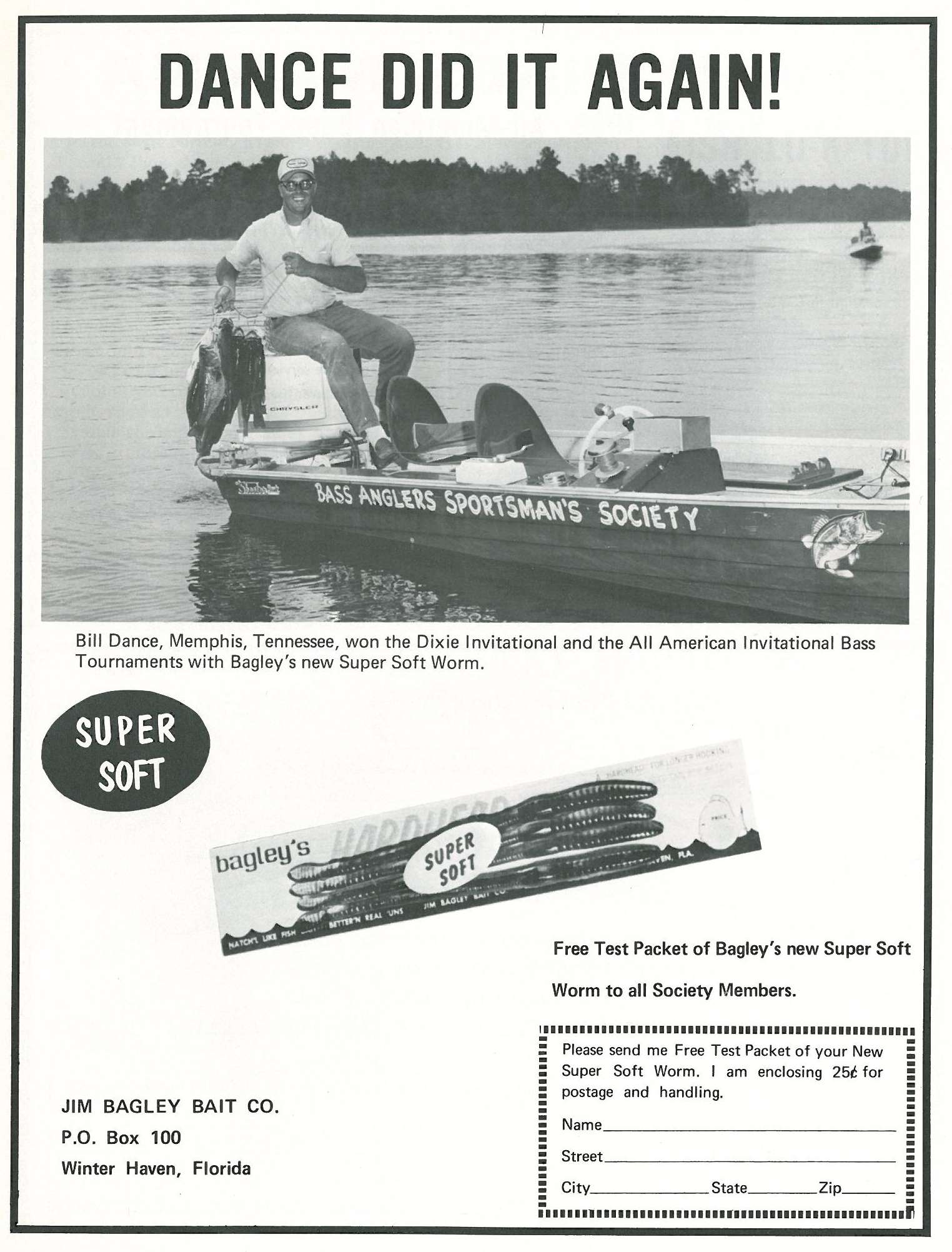 Bill Dance appears for Jim Bagley Bait Co. His boat features hand lettering and graphics.