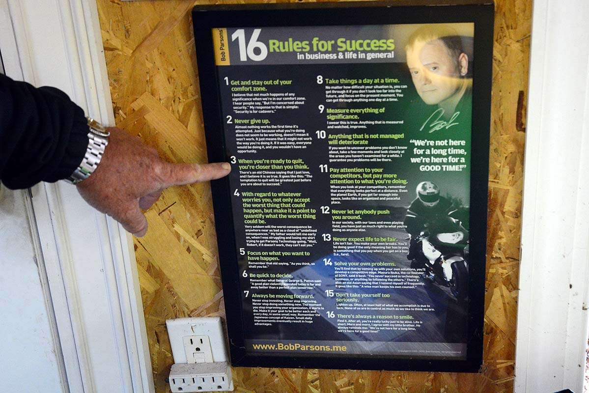 Go Daddy founder Bob Parsons signed this poster. Itâs a gift to Walker from his wife, Misty and ties into the âgo daddyâ phrase written on the artwork by his daughters. Of the 16 Rules of Success the third entry has special meaning: âWhen youâre ready to quit, youâre closer than you think.â