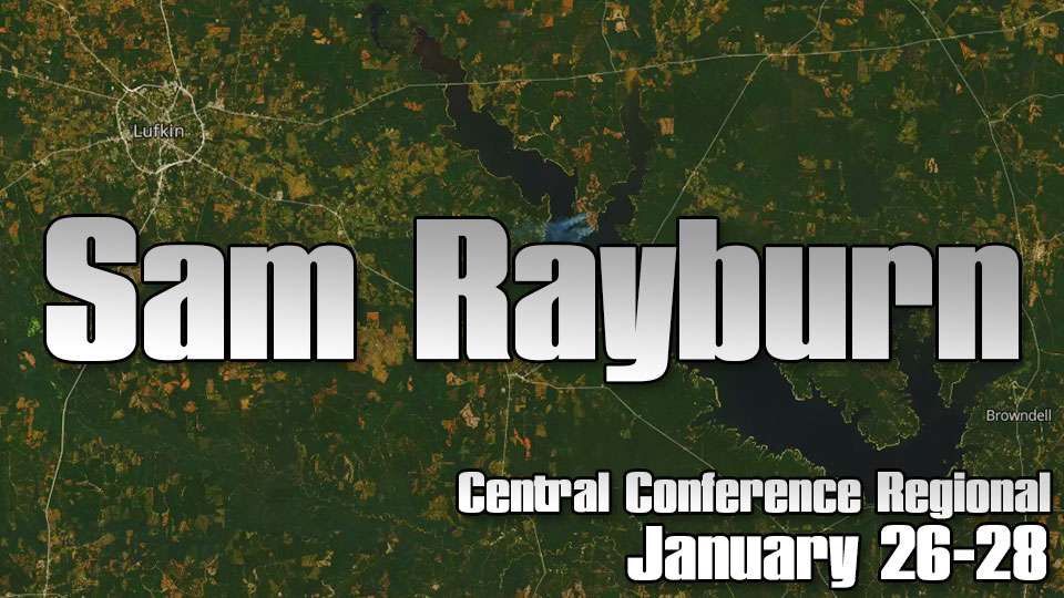 The College Series begins January 26-28 when the Lufkin Convention and Visitors Bureau hosts the Central Conference Regional at Sam Rayburn Reservoir in Texas. 
