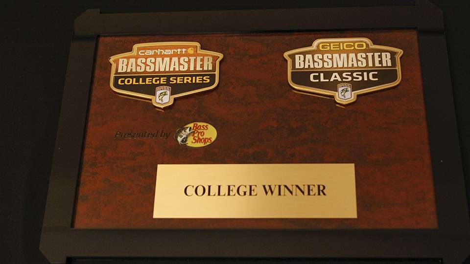 This plaque will go to the College Classic Bracket angler that takes the title.