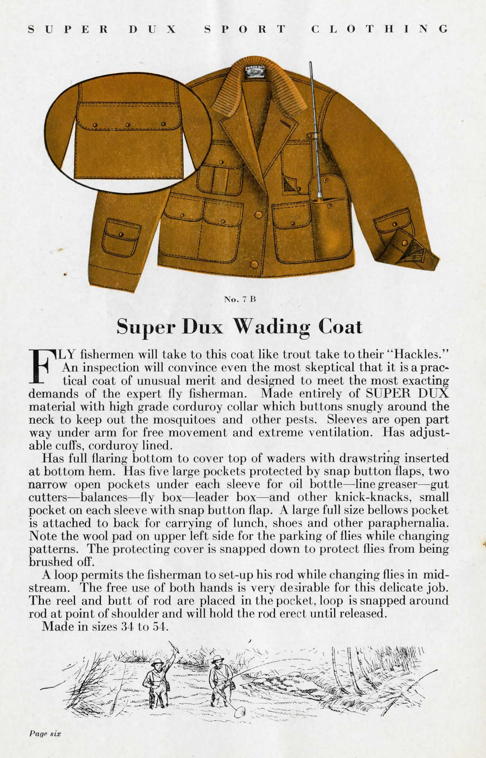 <b>1930-1932:</b> The Super Dux Wading Coat is âdesigned to meet the most exacting demands of the expert fly fisherman.â
