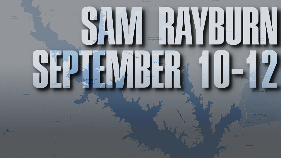 The final stop for the Central Opens is the giant-bass haven that is Sam Rayburn Reservoir in Jasper, Texas, on Sept. 10-12. 