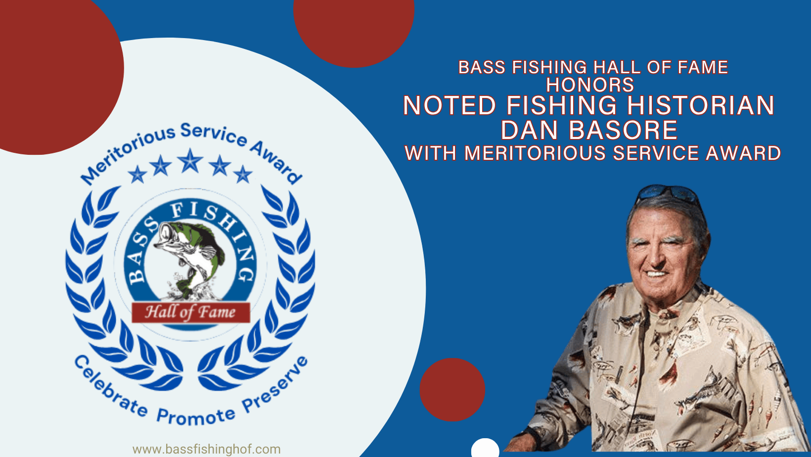Fishing historian Dan Basore honored with 'Meritorious Service Award ...
